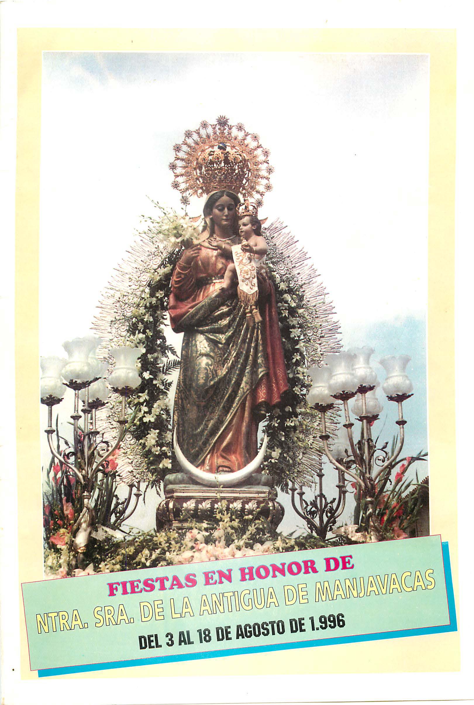 Fiestas de Nuestra Señora de la Antigua de Manjavacas 1996 Mota del Cuervo